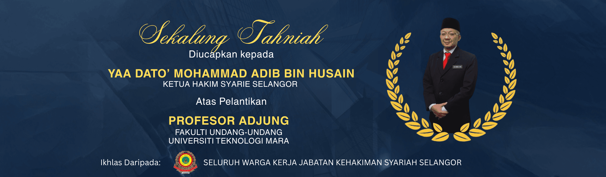 Banner Ucapan Tahniah YAA KHS Prof Adjung UITM